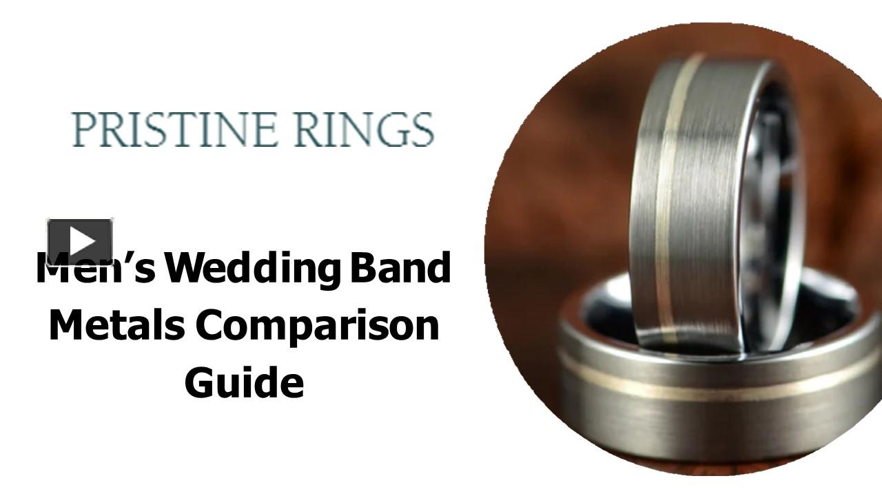 PPT Men’s Wedding Band Metals Comparison Guide (1) PowerPoint