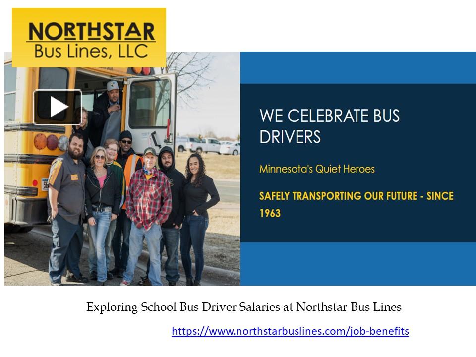 PPT Exploring School Bus Driver Salaries at Northstar Bus Lines PowerPoint presentation free