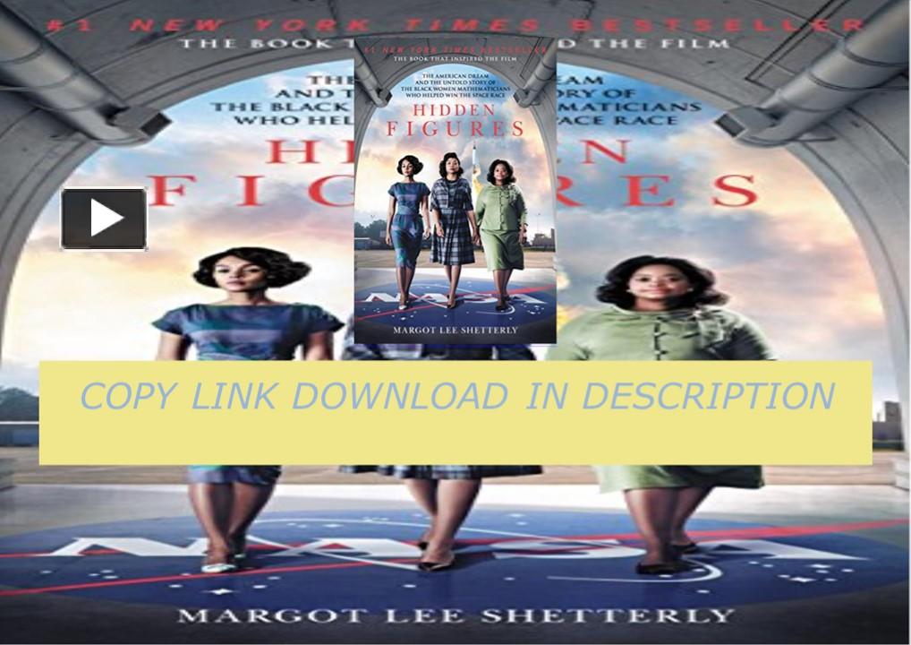 PPT – PDF Download Hidden Figures: The American Dream and the Untold ...