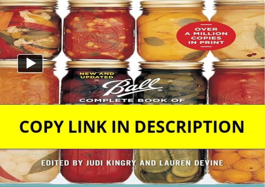 PPT ️PDF⚡️ Ball Complete Book of Home Preserving PowerPoint