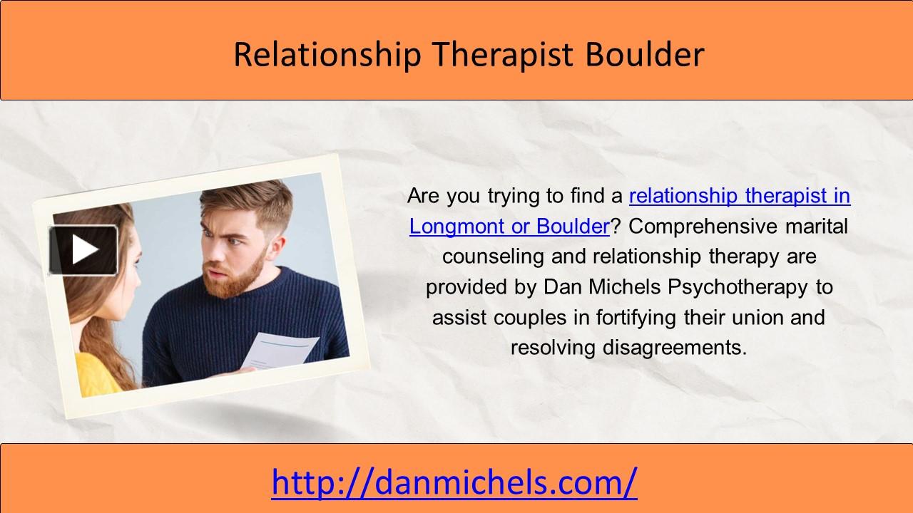 Relationship Therapist Boulder presentation | free to download