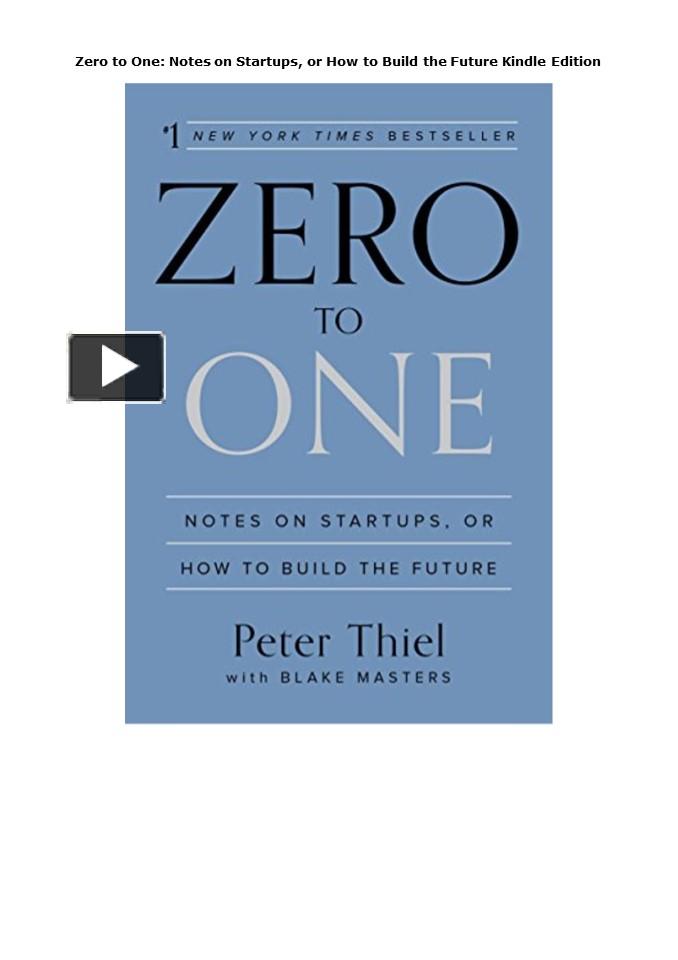 ZERO TO ONE NOTES ON STARTUPS OR HOW TO BUILD THE FUTURE DOCTYPE PDF visual data 6