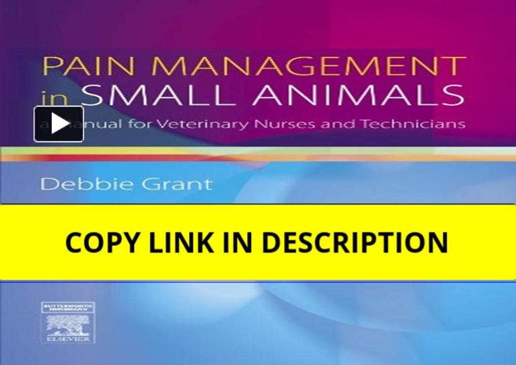 PPT – ⚡PDF/READ Pain Management in Small Animals: a Manual for ...