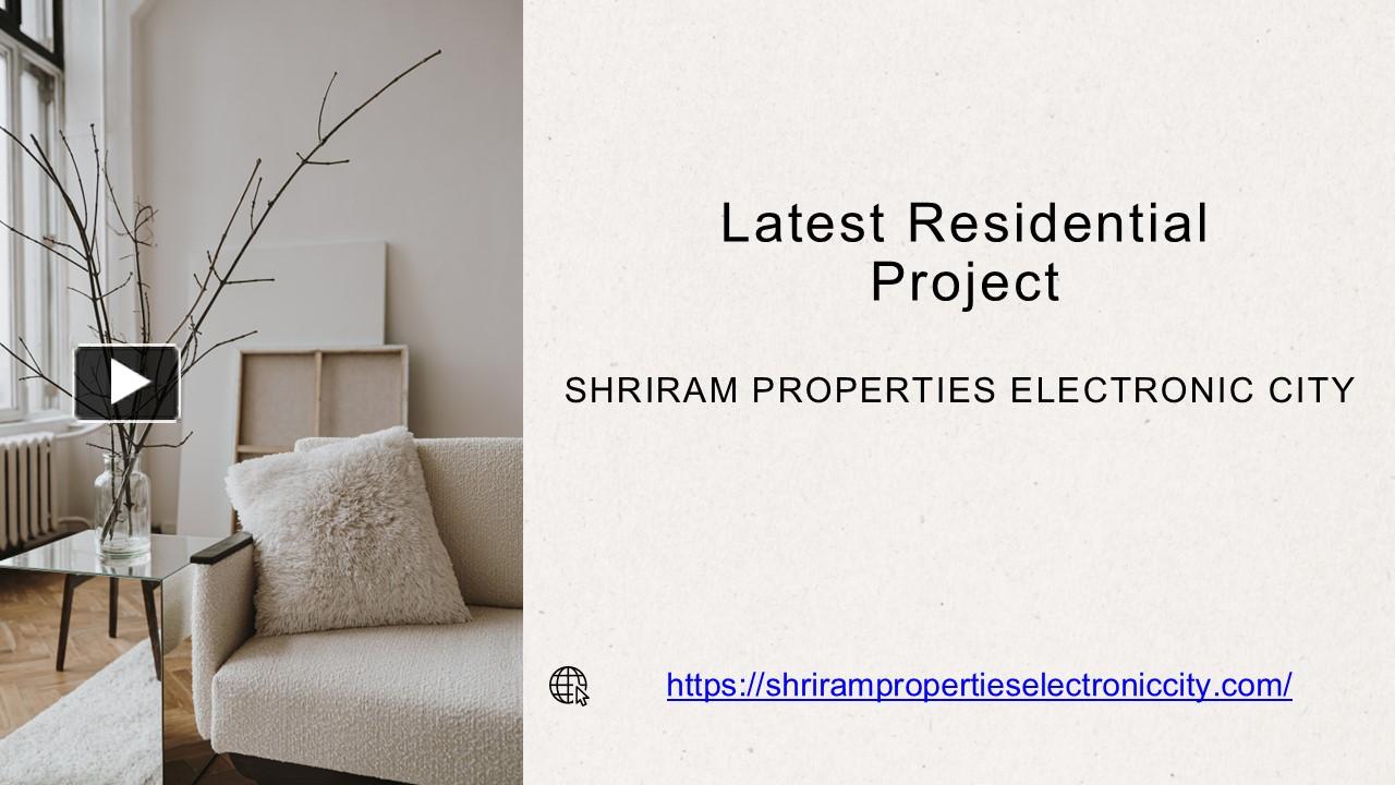 PPT – Shriram Properties Electronic City: Redefining Modern Urban ...