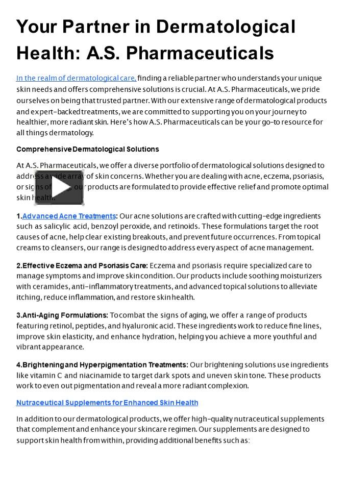 PPT – Your Partner in Dermatological Health: A.S. Pharmaceuticals ...