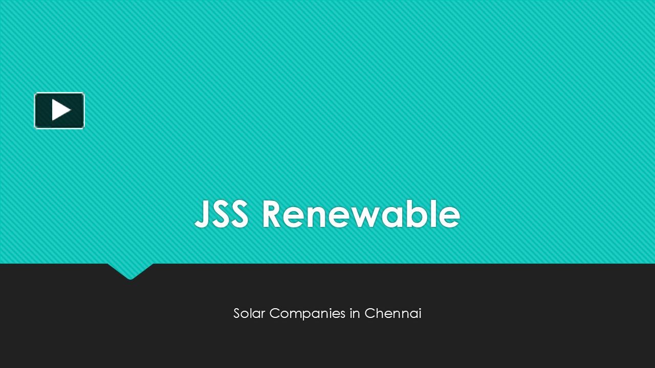PPT Solar Companies in Chennai,EPC Solar,Renewable Energy Company