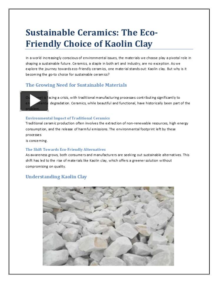 Image showcasing Sustainable Ceramics: The Eco-Friendly Choice of Kaolin Clay ...