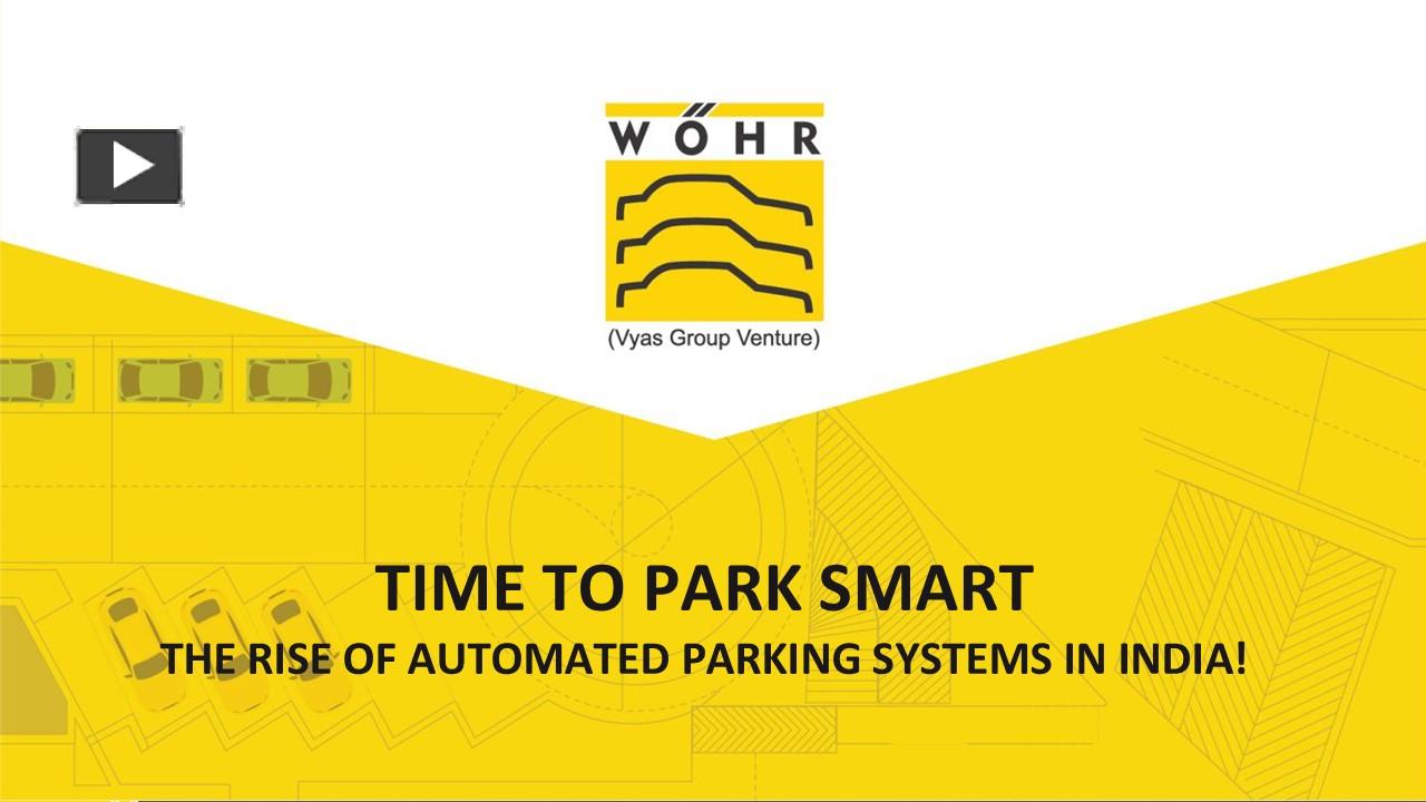 PPT WOHR Parking's Innovative Automated Car Parking System PowerPoint