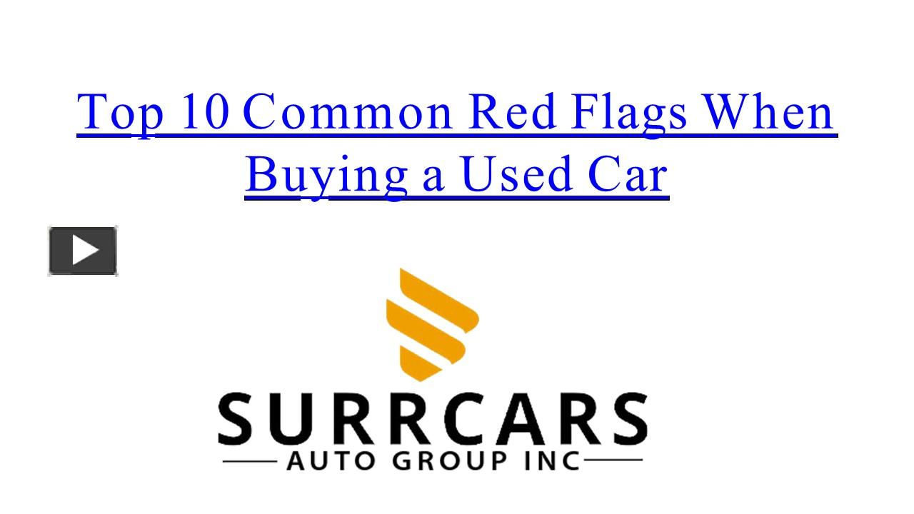 PPT Top 10 Common Red Flags When Buying a Used Car PowerPoint