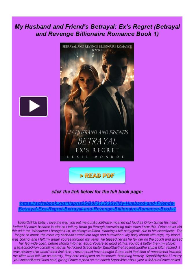 KINDLE My Husband and Friend's Betrayal Ex's Regret (Betrayal and Rev