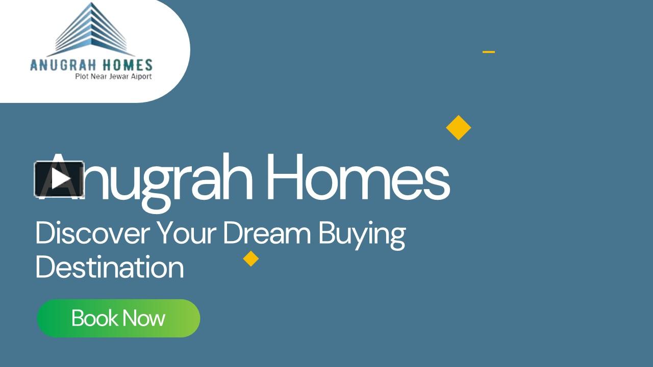 Buy Plot Near Jewar Airport – Exclusive Residential Plots by Anugrah Homes