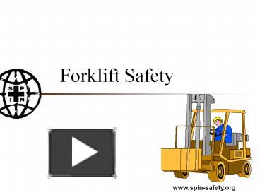 forklift safety powerpoint presentation ppt