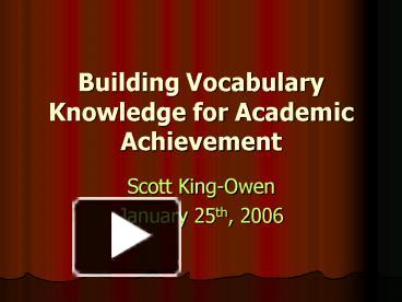 PPT – Building Vocabulary Knowledge for Academic Achievement PowerPoint ...