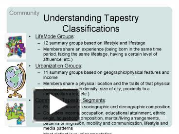 PPT – Understanding Tapestry Classifications PowerPoint presentation 