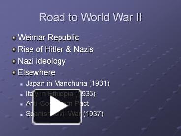 Road to World War II presentation | free to view