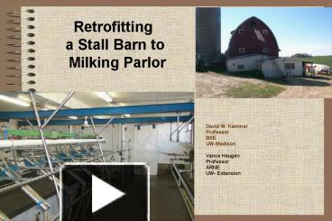 Ppt Retrofitting A Stall Barn To Milking Parlor Powerpoint