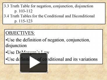 Ppt 3 3 Truth Table For Negation Conjunction Disjunction