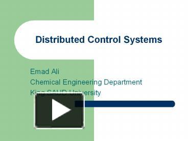 Distributed Control Systems presentation | free to view