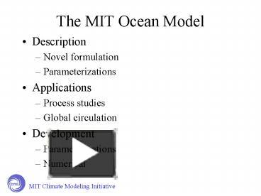 PPT – The MIT Ocean Model PowerPoint presentation | free to view - id ...