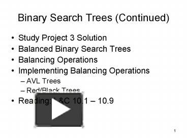 PPT – Binary Search Trees (Continued) PowerPoint presentation | free to ...