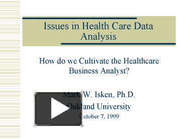 PPT – Issues in Health Care Data Analysis PowerPoint presentation ...