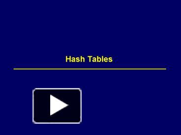 PPT – Hash Tables PowerPoint presentation | free to download - id ...