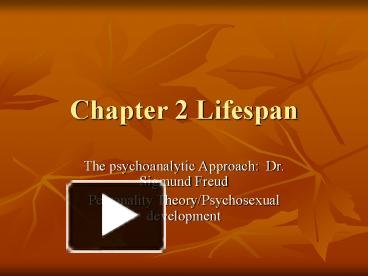 Chapter 2 Lifespan presentation | free to view