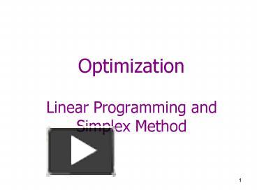 Optimization Linear Programming and Simplex Method presentation | free ...