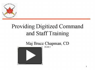 PPT – Providing Digitized Command and Staff Training PowerPoint ...