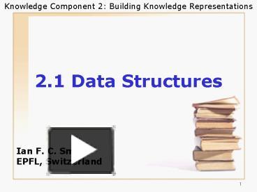 PPT – 2.1 Data Structures PowerPoint presentation | free to view - id ...