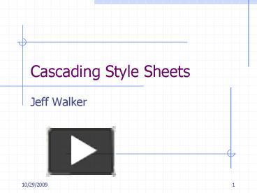 PPT – Cascading Style Sheets PowerPoint presentation | free to view ...