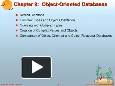 Chapter 9: Object-Oriented Databases presentation | free to view