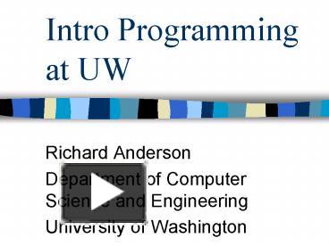 PPT – Intro Programming at UW PowerPoint presentation | free to ...