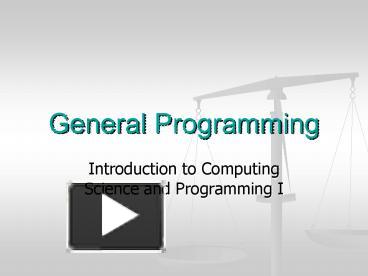 PPT – General Programming PowerPoint presentation | free to download ...