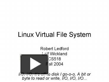 Linux Virtual File System presentation | free to view
