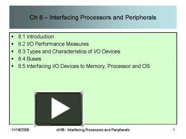 PPT – Ch 8 Interfacing Processors and Peripherals PowerPoint ...
