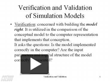 Verification and Validation of Simulation Models presentation | free to ...