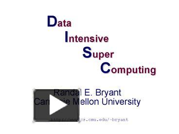 PPT – Data Intensive Super Computing PowerPoint presentation | free to ...