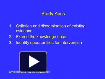 PPT – Study Aims PowerPoint presentation | free to view - id: 1336d7-YTM2N