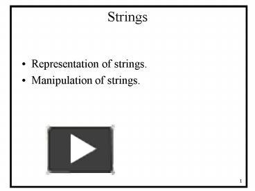 PPT – Strings PowerPoint presentation | free to view - id: 134bd-MTY0N