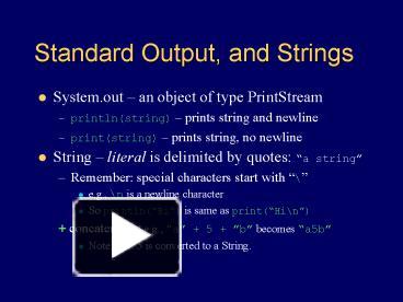 PPT – Standard Output, and Strings PowerPoint presentation | free to ...