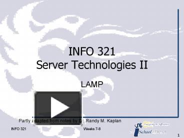 PPT – INFO 321 Server Technologies II PowerPoint presentation | free to ...