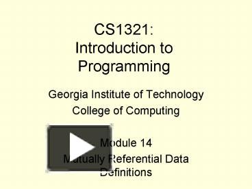 PPT – CS1321: Introduction to Programming PowerPoint presentation ...
