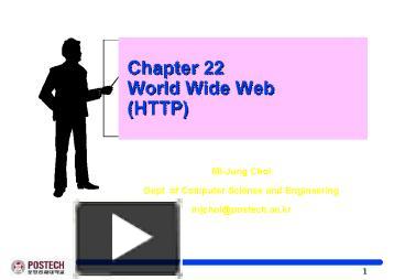 Chapter 22 World Wide Web HTTP presentation | free to download