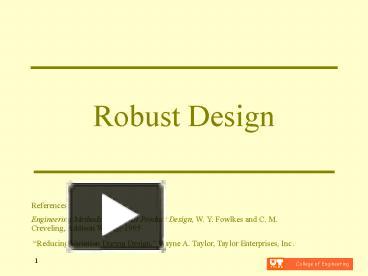 PPT – Robust Design PowerPoint presentation | free to view - id: 13bcd7 ...