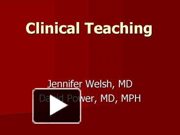 Clinical Teaching Presentation Free To View
