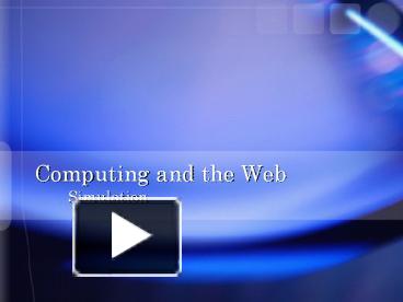 PPT – Computing%20and%20the%20Web PowerPoint presentation | free to ...