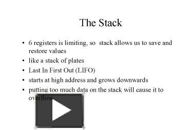 PPT – The Stack PowerPoint presentation | free to view - id: 14288b-ZjI1Y