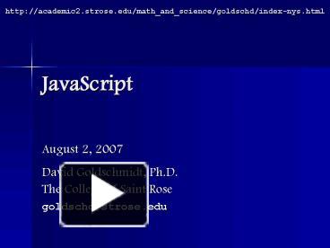 PPT – JavaScript PowerPoint presentation | free to view - id: 1431ae-MDhhY