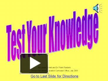 PPT – Test Your Knowledge PowerPoint presentation | free to view - id ...